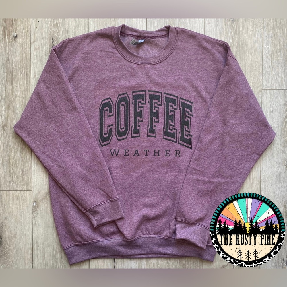 Coffee Weather Sweatshirt